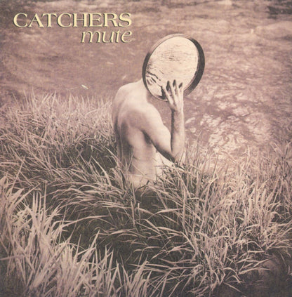 Catchers – Mute
