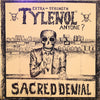 Sacred Denial – Extra-Strength Tylenol Anyone ? — photo 1