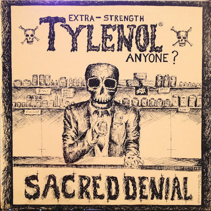 Sacred Denial – Extra-Strength Tylenol Anyone ?