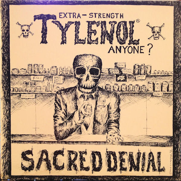 Sacred Denial – Extra-Strength Tylenol Anyone ?