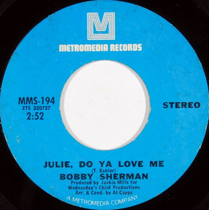 Bobby Sherman – Julie, Do Ya Love Me