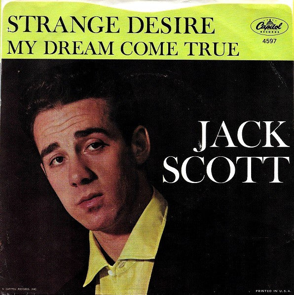 Jack Scott – Strange Desire / My Dream Come True