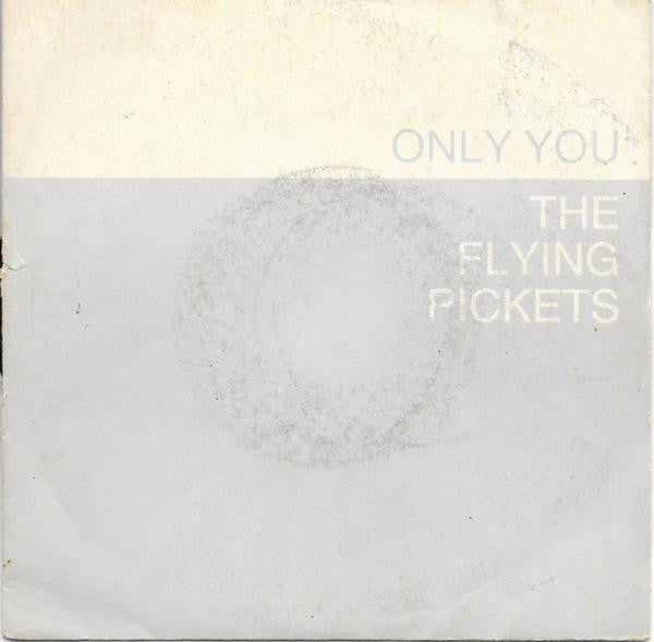 The Flying Pickets – Only You