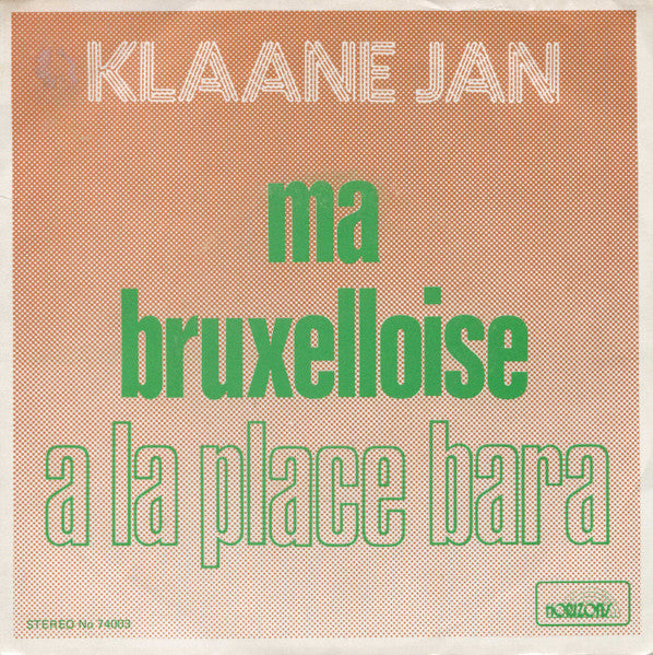Klaane Jan – Ma Bruxelloise