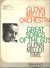 The Glenn Miller Orchestra – Great Songs Of The 60's / Glenn Miller Time — photo 1