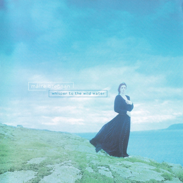 Maire Brennan – Whisper To The Wild Water
