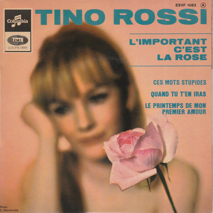 Tino Rossi – L'Important, C'Est La Rose