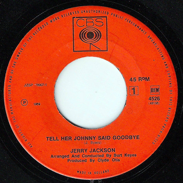Jerry Jackson – Tell Her Johnny Said Goodbye / Always