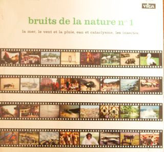 Audio-Camera – Bruits De La Nature N° 1 : La Mer, Le Vent Et La Pluie, Eau Et Cataclysme, Les Insectes,