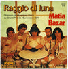 Matia Bazar – Raggio Di Luna — photo 2