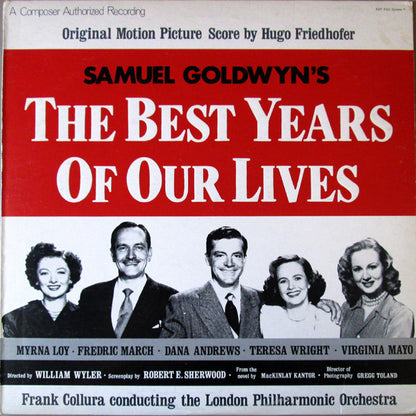 Hugo Friedhofer – The Best Years Of Our Lives (Original Motion Picture Score)