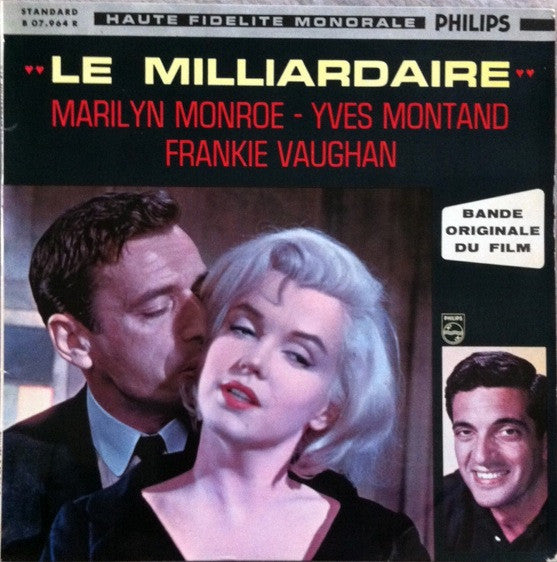 Marilyn Monroe, Yves Montand, Frankie Vaughan – Bande Originale Du Film "Le Milliardaire"