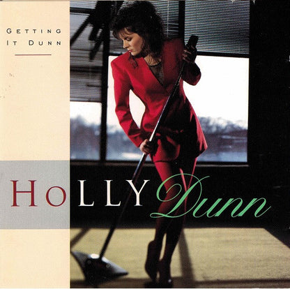Holly Dunn – Getting It Dunn