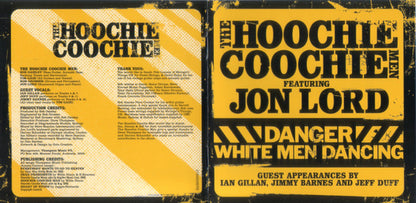 The Hoochie Coochie Men (2) Featuring Jon Lord – Danger: White Men Dancing