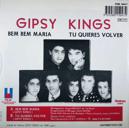 Gipsy Kings – Bem Bem Maria / Tu Quieres Volver