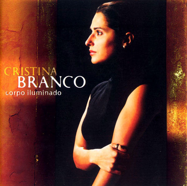 Cristina Branco – Corpo Iluminado