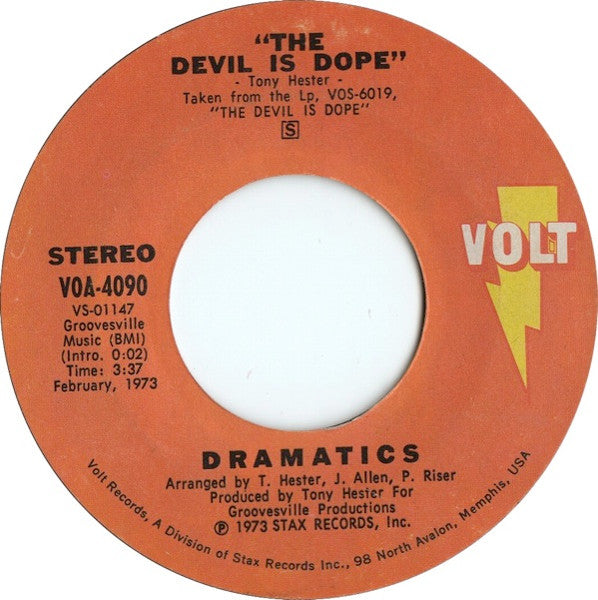 The Dramatics – The Devil Is Dope / Hey You! Get Off My Mountain