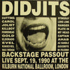 Didjits – Backstage Passout — photo 2