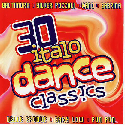 Various – 30 Italo Dance Classics