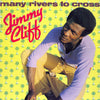 Jimmy Cliff – Many Rivers To Cross — photo 1
