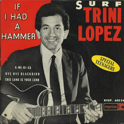 Trini Lopez – Surf - If I Had A Hammer