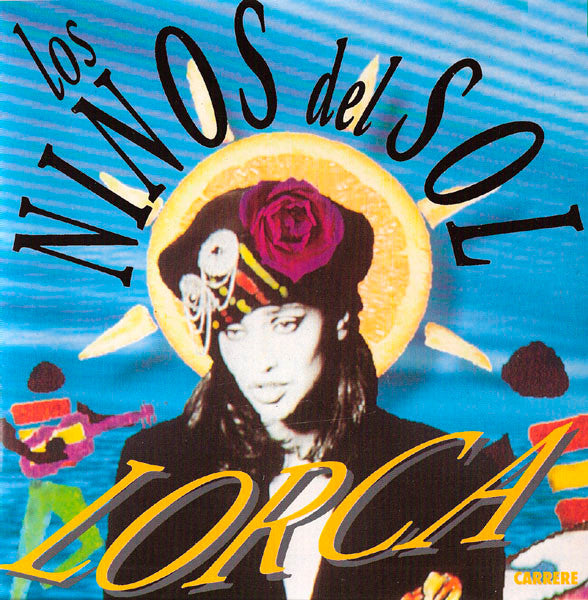 Lorca – Los Ninos Del Sol