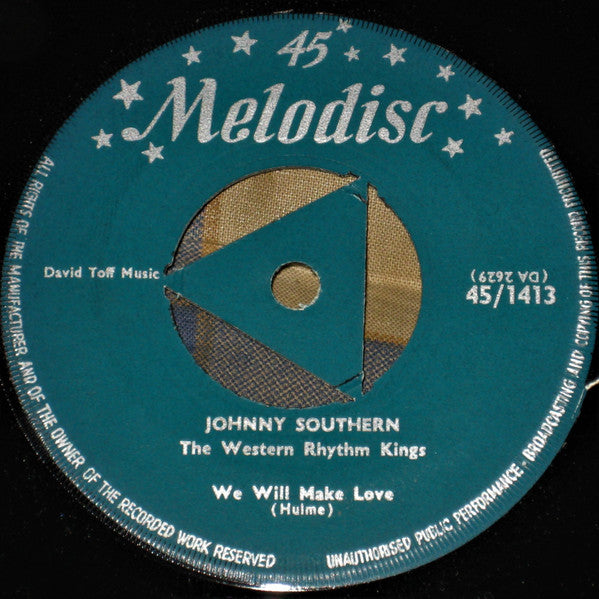 Johnny Southern, The Western Rhythm Kings – We Will Make Love