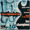 Les Champions (2) — Инструментал — photo 1
