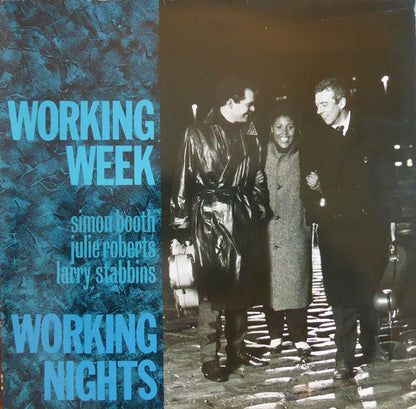 Working Week – Working Nights