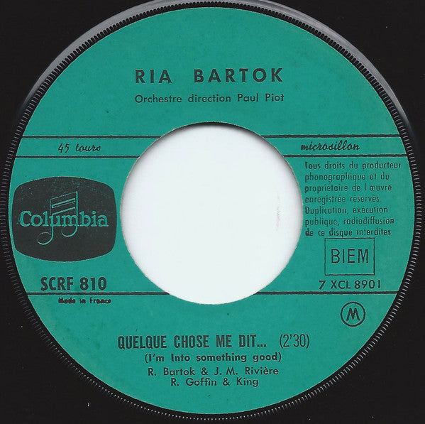 Ria Bartok – Quelque Chose Me Dit...
