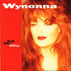 Wynonna – Скажи мне, почему — photo 1