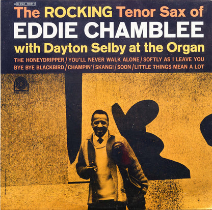 Eddie Chamblee – The Rocking Tenor Sax Of Eddie Chamblee