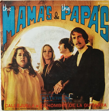 The Mamas & The Papas – Callejuela / El Hombre De La Guitarra