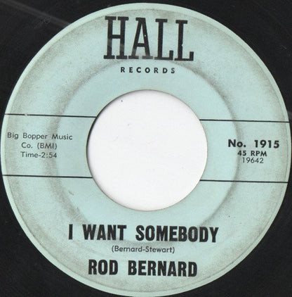 Rod Bernard – Forgive / I Want Somebody
