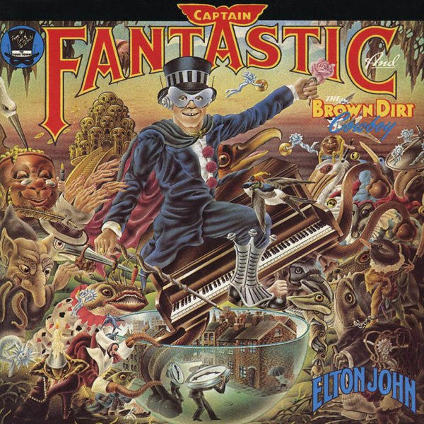 Elton John – Captain Fantastic And The Brown Dirt Cowboy