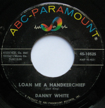 Danny White (2) – One Little Lie / Loan Me A Handkerchief