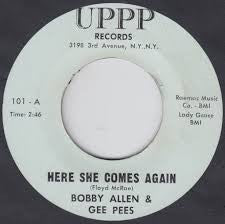 Bobby Allen & Gee Pees – Here She Comes Again