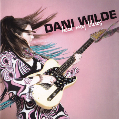 Dani Wilde – Heal My Blues
