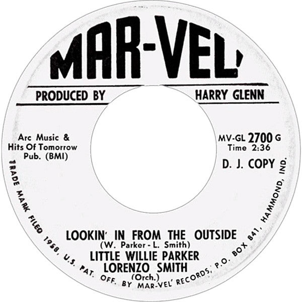 Lorenzo Smith (2) / Willie Parker, Lorenzo Smith (2) – (Too Much) Firewater / Lookin' In From The Outside