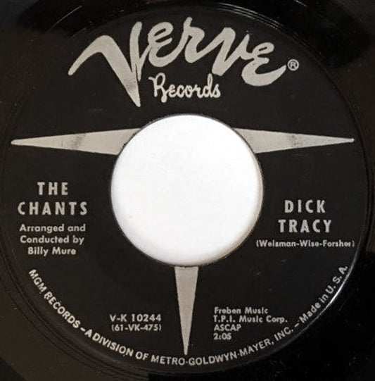 The Chants – Dick Tracy / Choo Choo