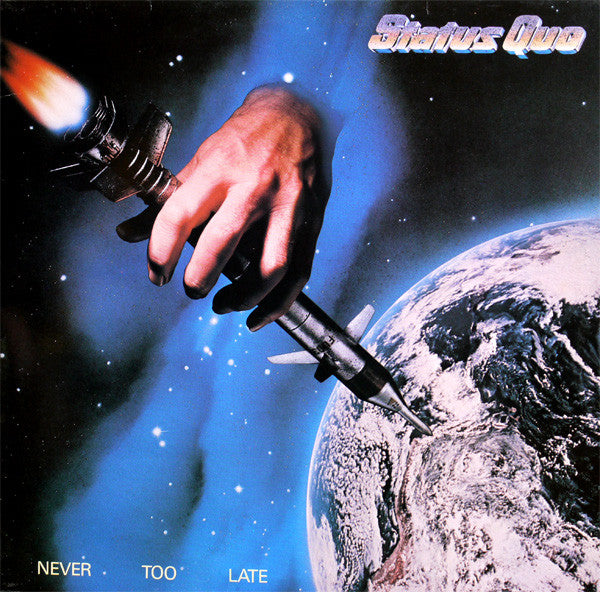Status Quo – Never Too Late