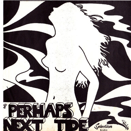 Perhaps Next Tide – Back To My Lady