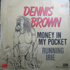 Dennis Brown – Money In My Pocket / Running Irie — photo 2