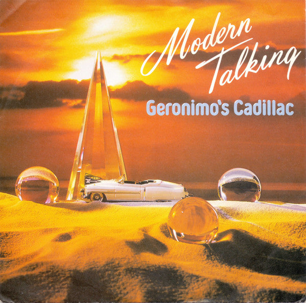 Modern Talking – Geronimo's Cadillac