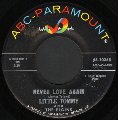 Little Tommy And The Elgins – Never Love Again