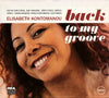 Elisabeth Kontomanou – Back To My Groove — photo 1