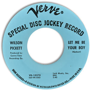 Wilson Pickett – My Heart Belongs To You / Let Me Be Your Boy