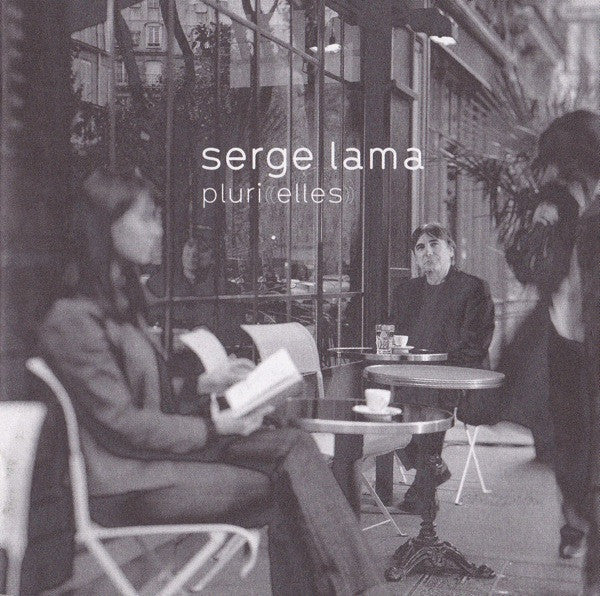 Serge Lama – Pluri((elles))
