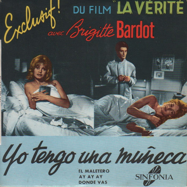 Xavier Michell Y Su Quinteto – Du Film "La Vérité" Yo Tengo Una Muñeca