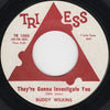 Buddy Wilkins – Private Eye / They're Gonna Investigate You — photo 2
